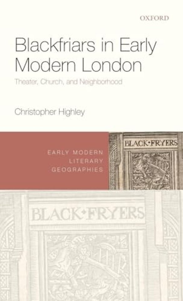 Blackfriars in Early Modern London