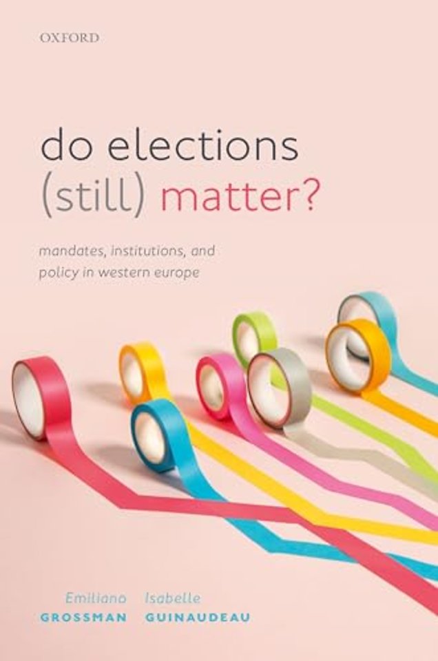 Do Elections (Still) Matter?