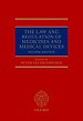 The Law and Regulation of Medicines and Medical Devices