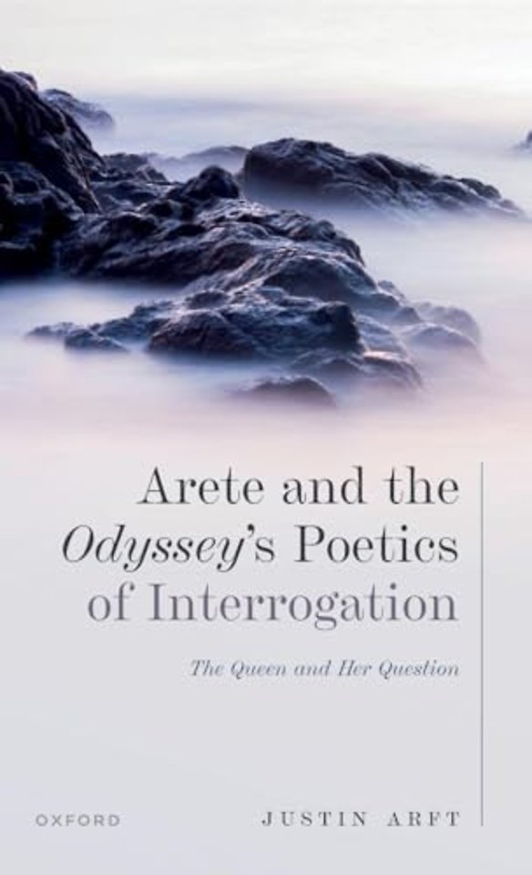 Arete and the Odyssey's Poetics of Interrogation