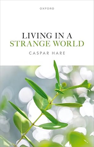 Living in a Strange World