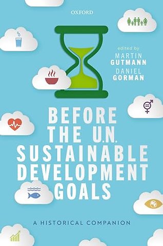Before the UN Sustainable Development Goals