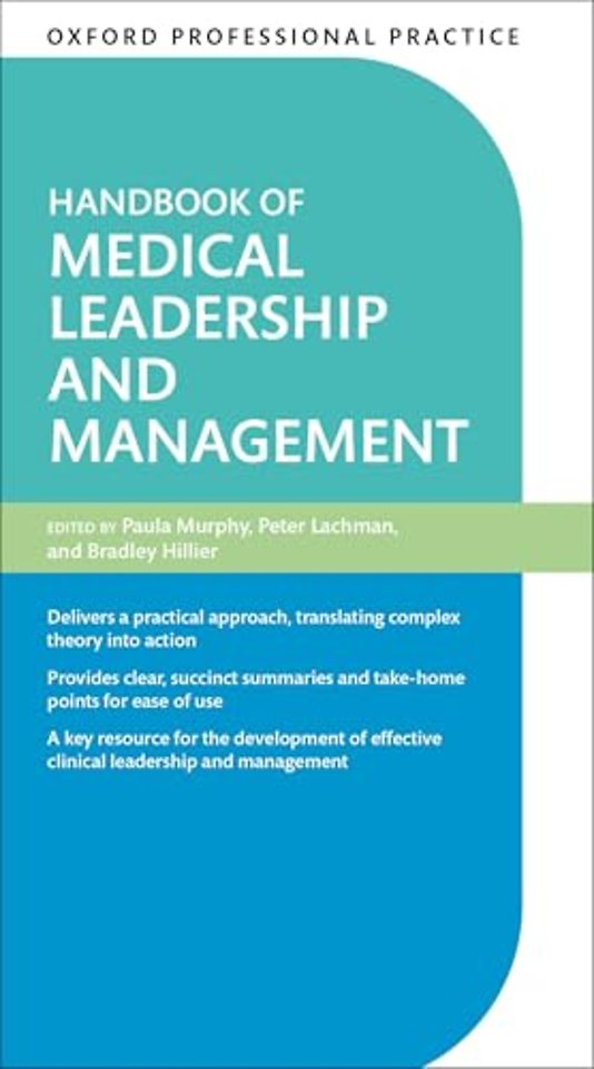 Oxford Professional Practice: Handbook of Medical Leadership and Management