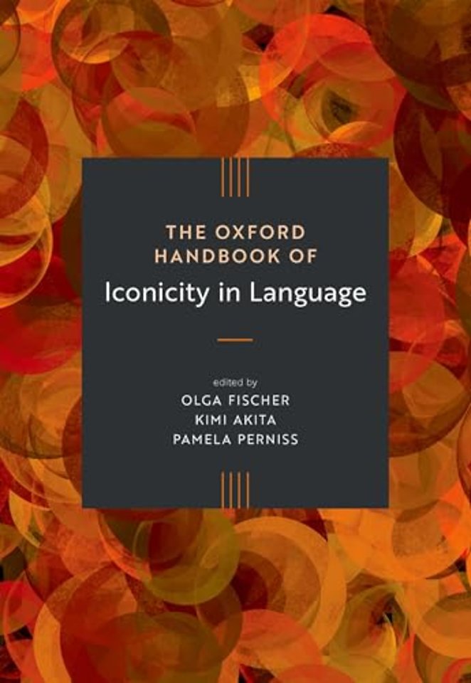 The Oxford Handbook of Iconicity in Language
