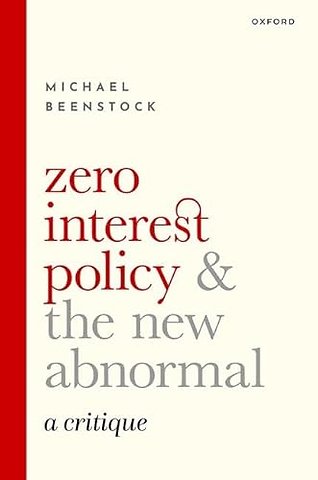 Zero Interest Policy and the New Abnormal