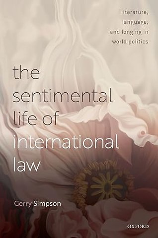 The Sentimental Life of International Law