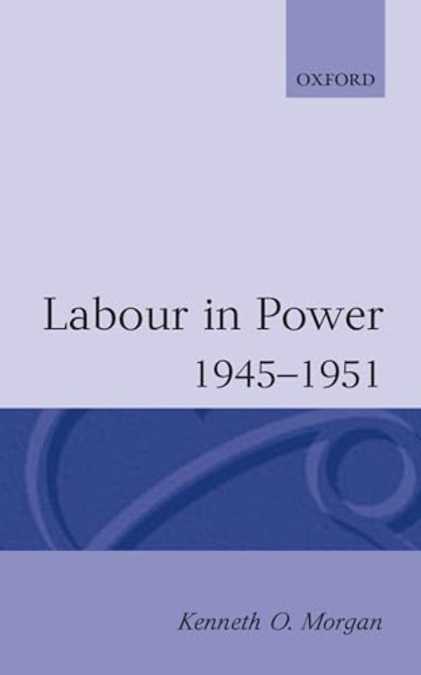 Labour in Power 1945-1951