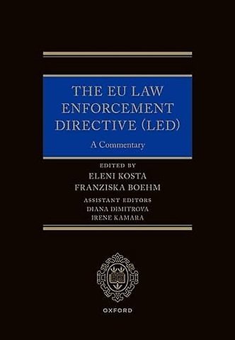 The EU Law Enforcement Directive (LED)