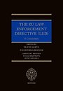 The EU Law Enforcement Directive (LED) The EU Law Enforcement Directive (LED)