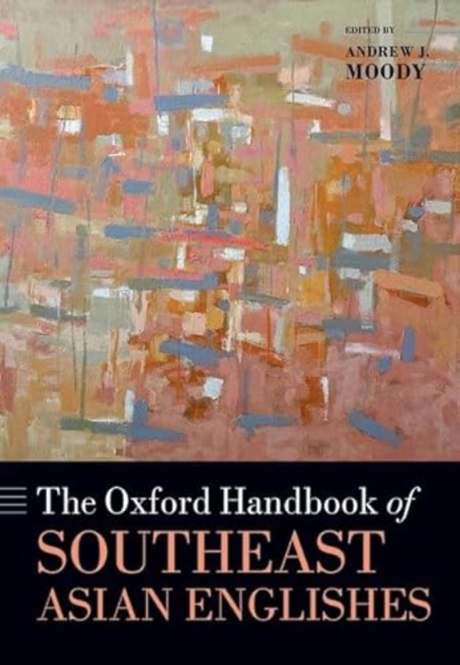 The Oxford Handbook of Southeast Asian Englishes