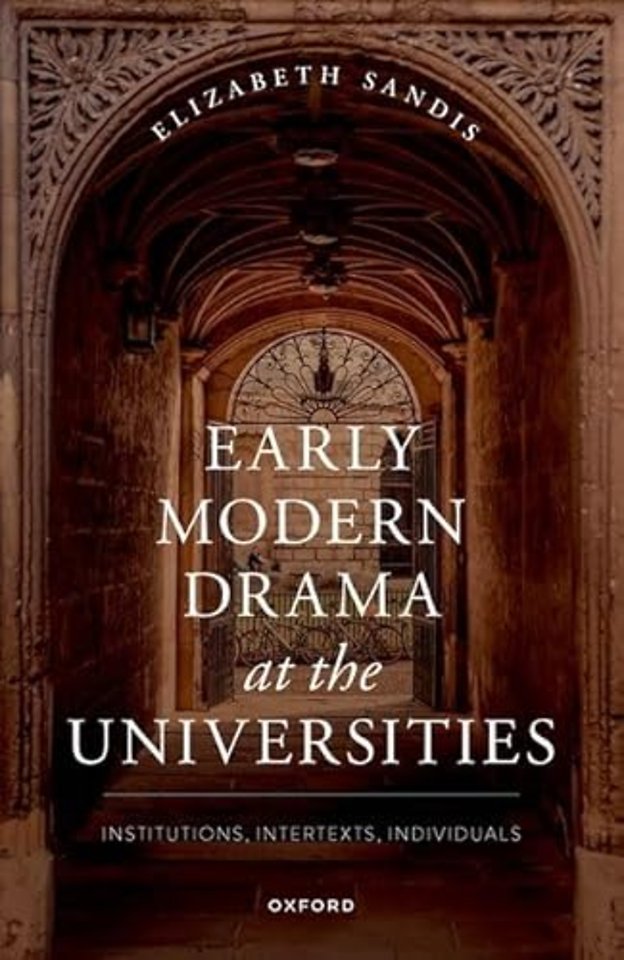 Early Modern Drama at the Universities
