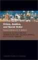 Crime, Justice, and Social Order Crime, Justice, and Social Order