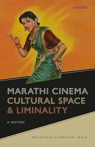Marathi Cinema, Cultural Space, and Liminality