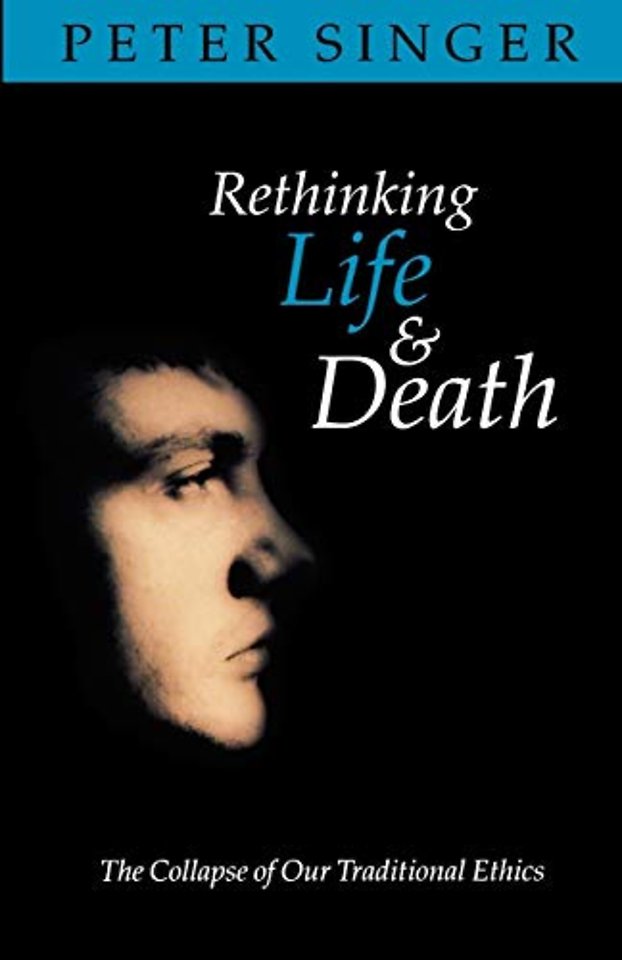 Rethinking Life and Death