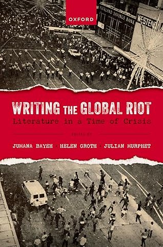 Writing the Global Riot
