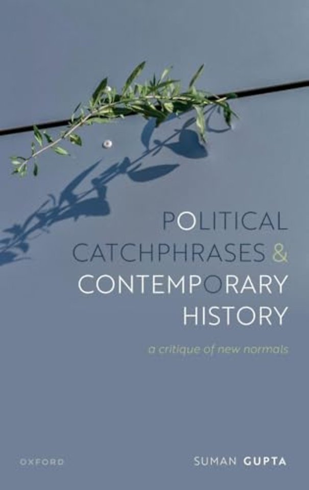 Political Catchphrases and Contemporary History