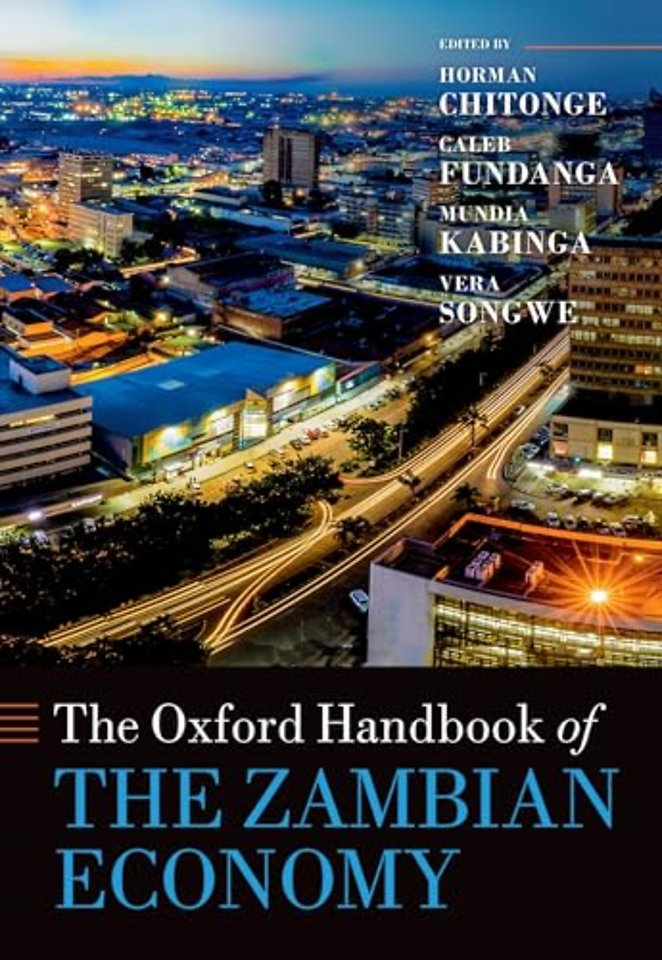 The Oxford Handbook of the Zambian Economy