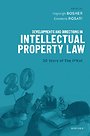 Developments and Directions in Intellectual Property Law Developments and Directions in Intellectual Property Law