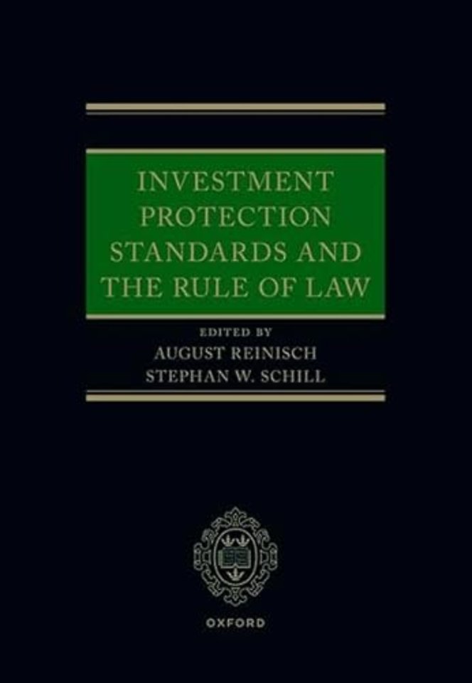 Investment Protection Standards and the Rule of Law
