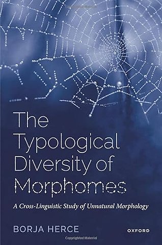 The Typological Diversity of Morphomes
