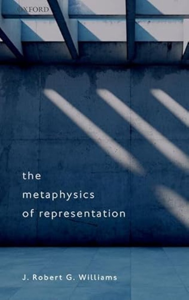 The Metaphysics of Representation