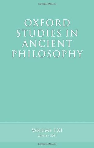 Oxford Studies in Ancient Philosophy, Volume 61