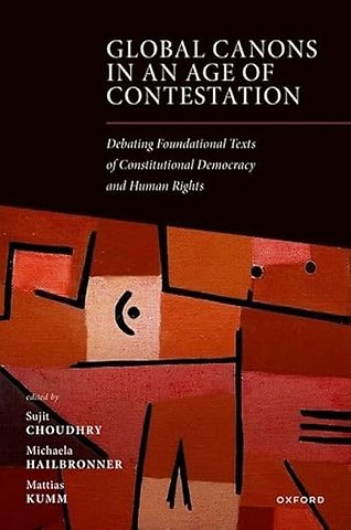 Global Canons in an Age of Contestation