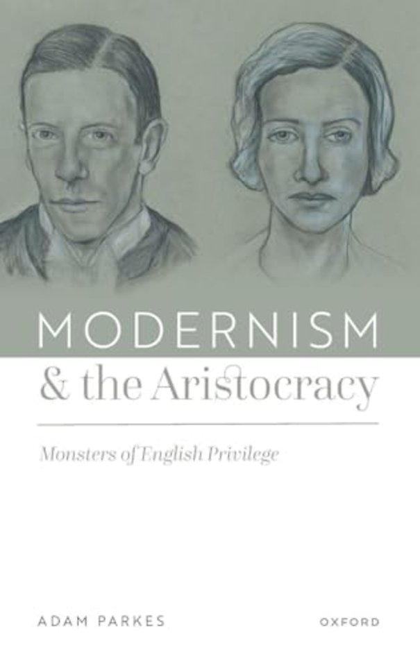 Modernism and the Aristocracy