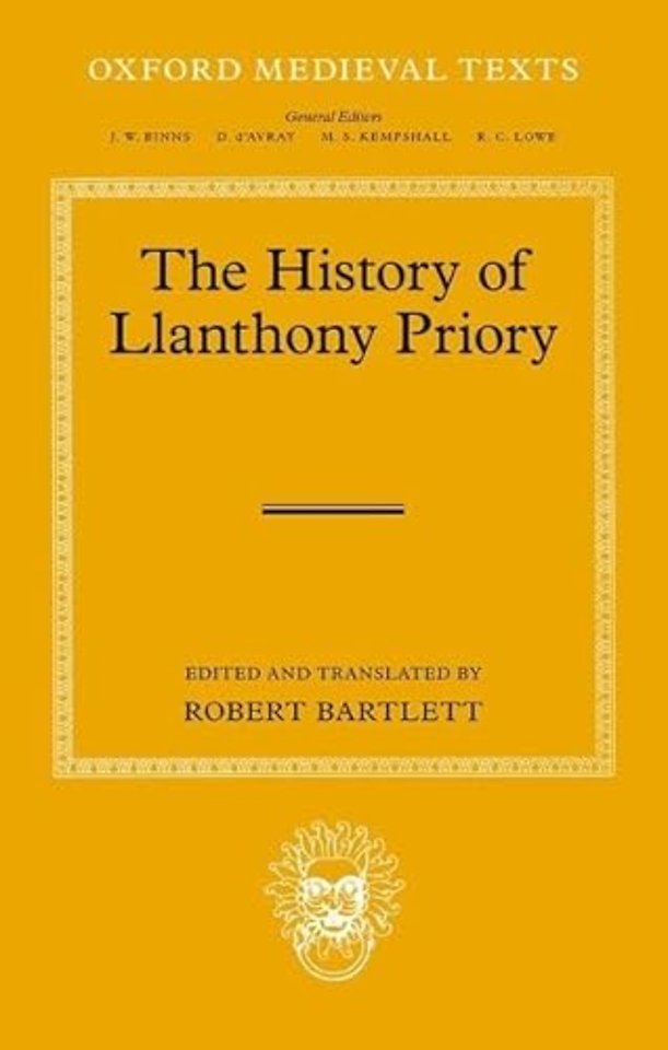 The History of Llanthony Priory