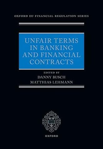 Unfair Terms in Banking and Financial Contracts