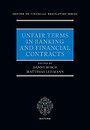 Unfair Terms in Banking and Financial Contracts Unfair Terms in Banking and Financial Contracts