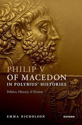 Philip V of Macedon in Polybius' Histories