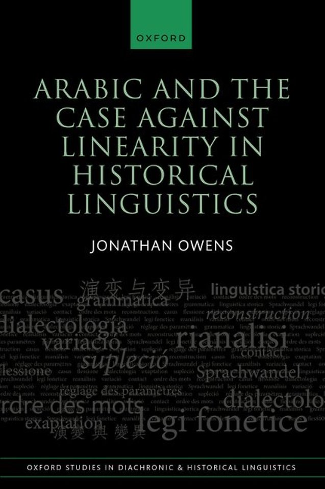Arabic and the Case against Linearity in Historical Linguistics