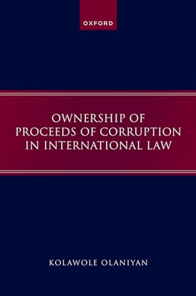 Ownership of Proceeds of Corruption in International Law