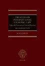 Treatise on International Criminal Law - Volume III