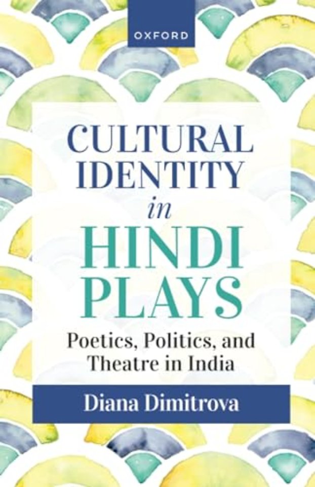 Cultural Identity in Hindi Plays