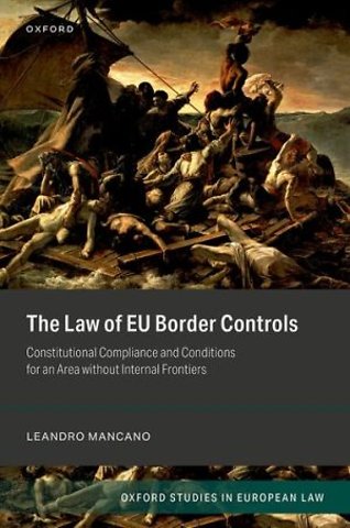 The Law of EU Border Controls
