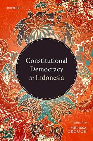 Constitutional Democracy in Indonesia