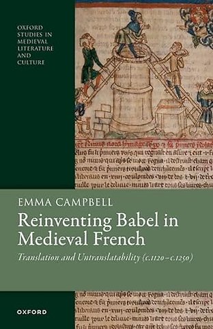 Reinventing Babel in Medieval French