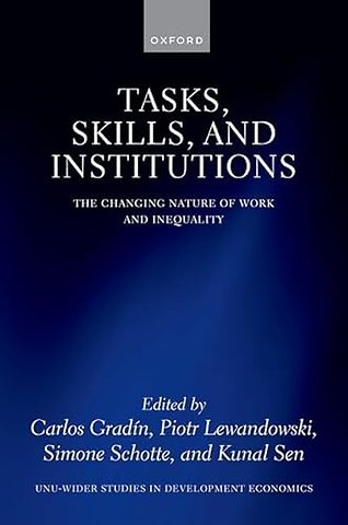 Tasks, Skills, and Institutions