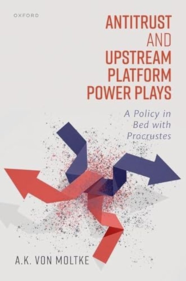 Antitrust and Upstream Platform Power Plays