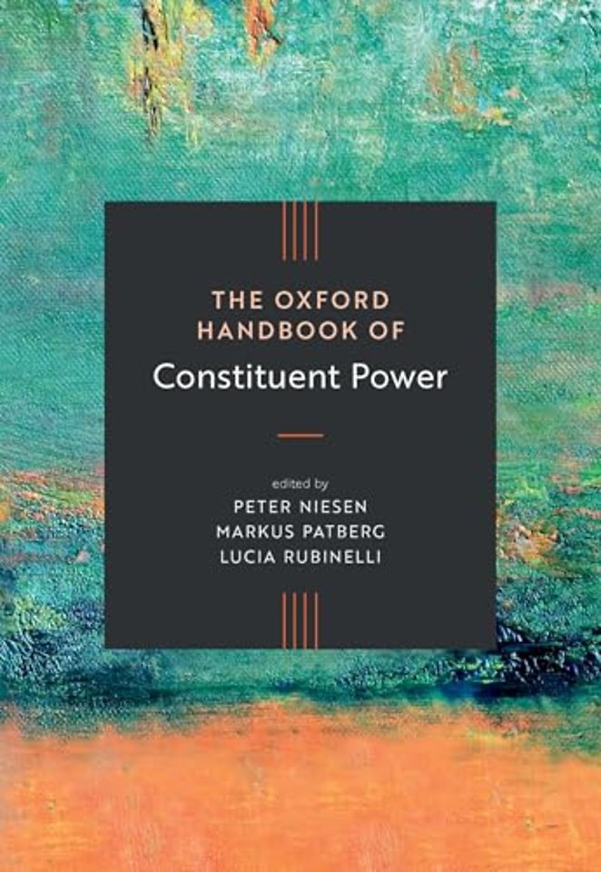 The Oxford Handbook of Constituent Power