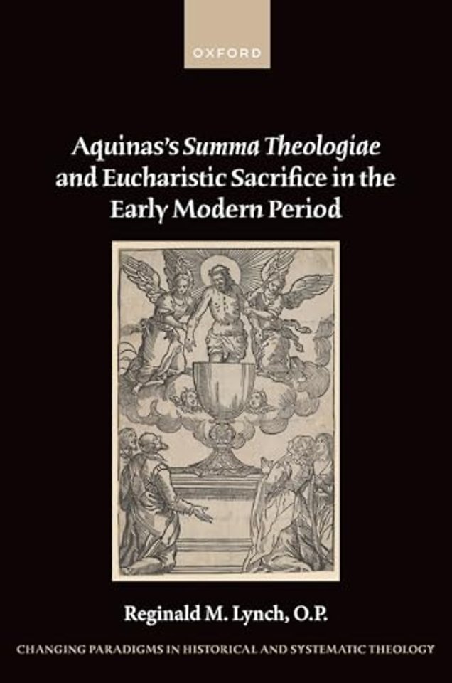 Aquinas's Summa Theologiae and Eucharistic Sacrifice in the Early Modern Period