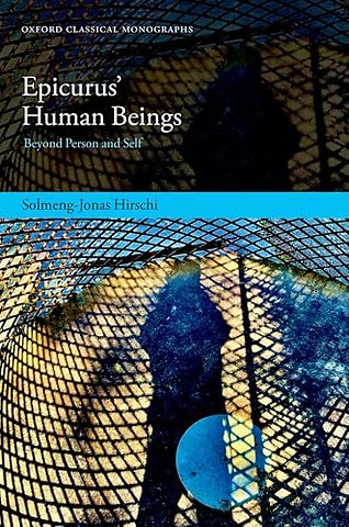 Epicurus’ Human Beings