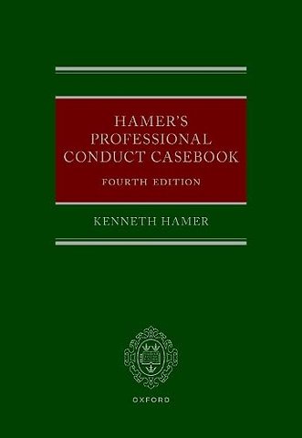 Hamer's Professional Conduct Casebook