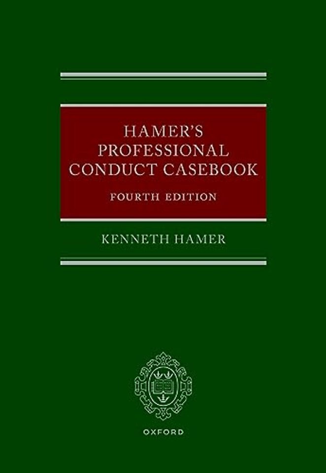 Hamer's Professional Conduct Casebook