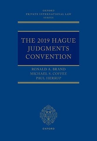 The 2019 Hague Judgments Convention