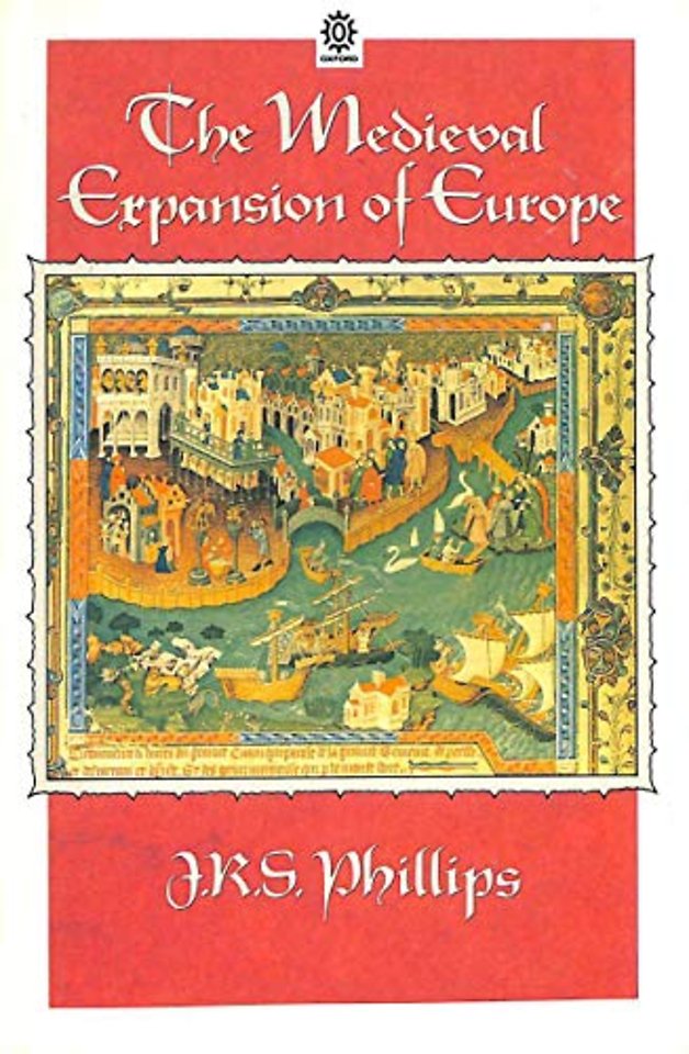 The Medieval Expansion of Europe