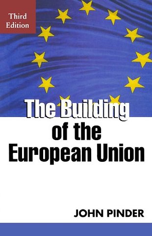The Building of the European Union