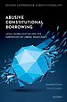 Abusive Constitutional Borrowing Abusive Constitutional Borrowing